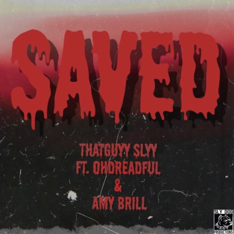 Saved ft. OhDreadful & Amy Brill cover art