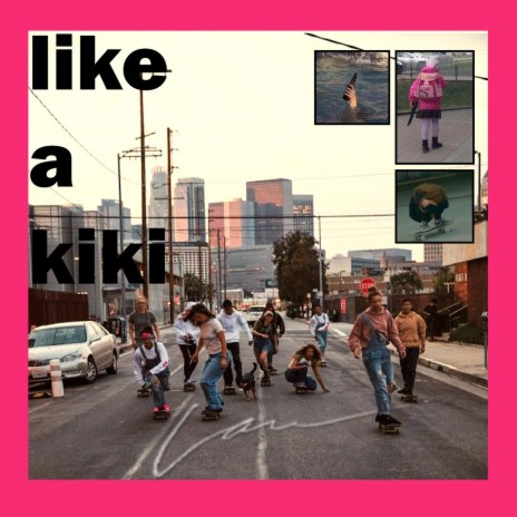 Like A Kiki cover art
