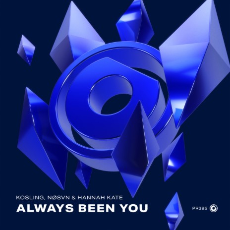 Always Been You ft. NØSVN & Hannah Kate cover art