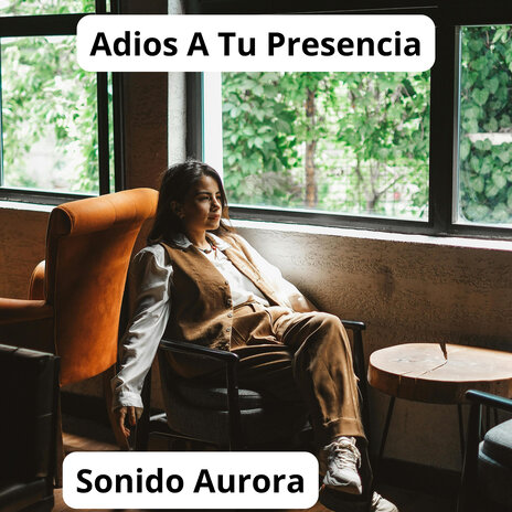 Adiós a Tu Presencia cover art