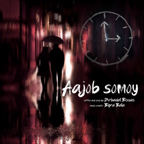 Aajob Somoy ft. Durbadal Biswas cover art