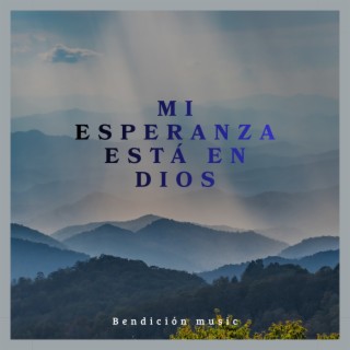 Mi esperanza está en Dios cover art