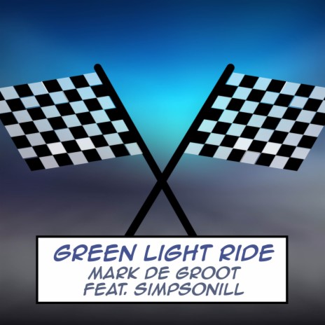Green Light Ride (From Team Sonic Racing) ft. Simpsonill