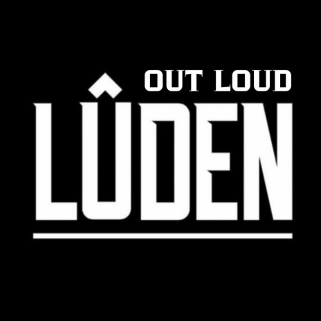 Out Loud Luden cover art