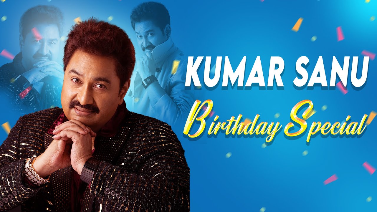 Kumar Sanu - Birthday Special Songs | Is Liye Log | Dil Mera Tod Ke | Bada Pachtaoge cover art