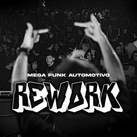 MEGA AUTOMOTIVO REWORK cover art