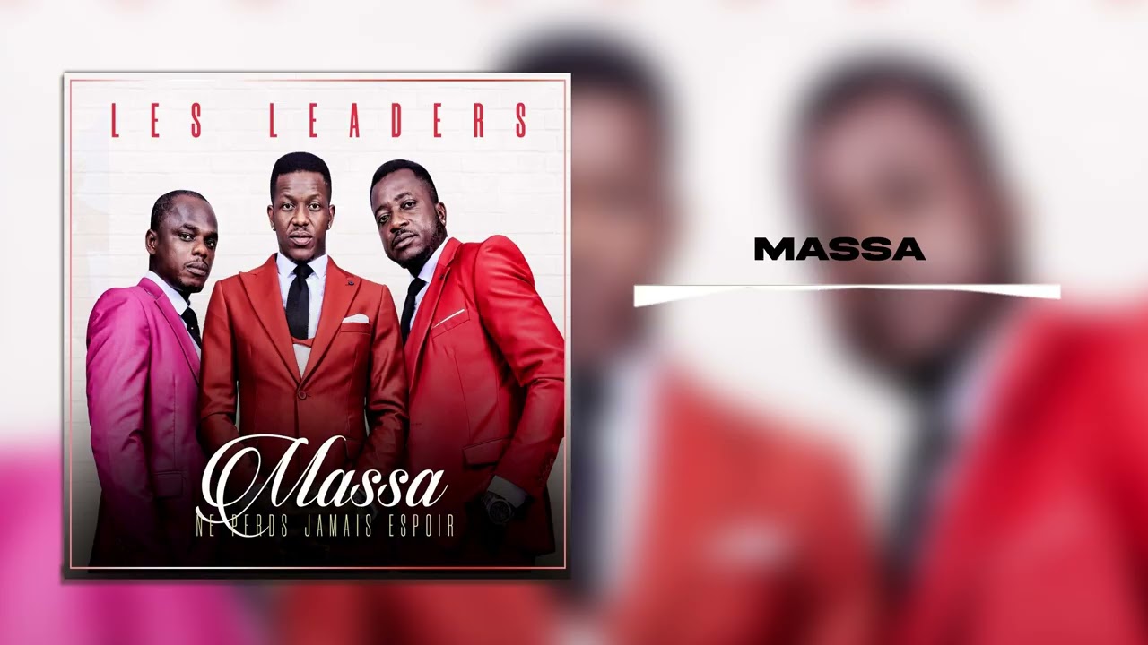 Les leaders - Massa