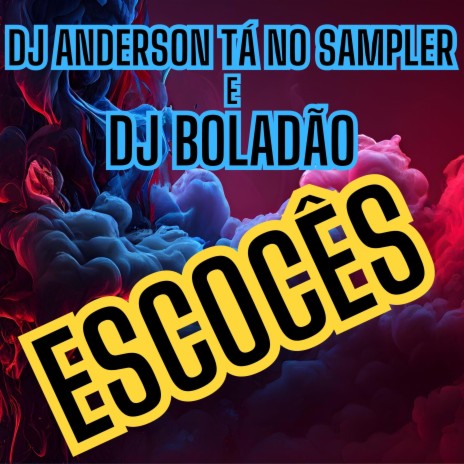 Escocês ft. DJ Boladão cover art