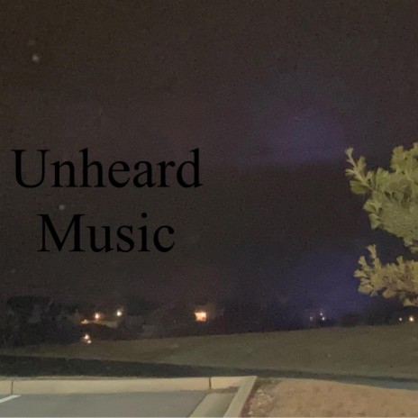 Unheard Music cover art