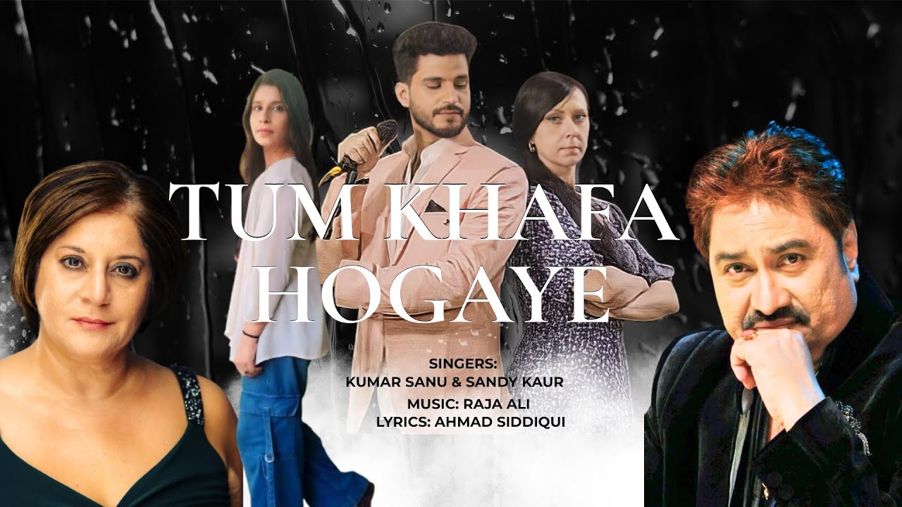 Kumar Sanu | Tum Khafa Hogaye - Official Music Video | Sad Song | Latest Hindi Song 2024 cover art