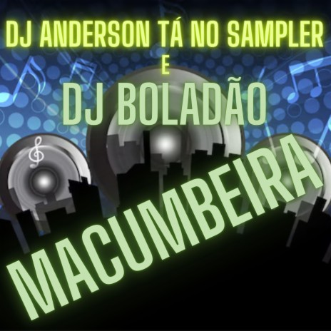 Macumbeira ft. DJ Boladão cover art