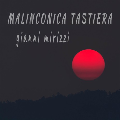 Malinconica tastiera cover art