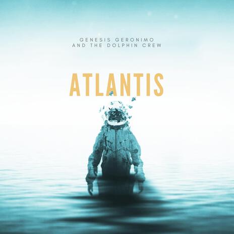 Atlantis ft. The Dolphin Crew cover art