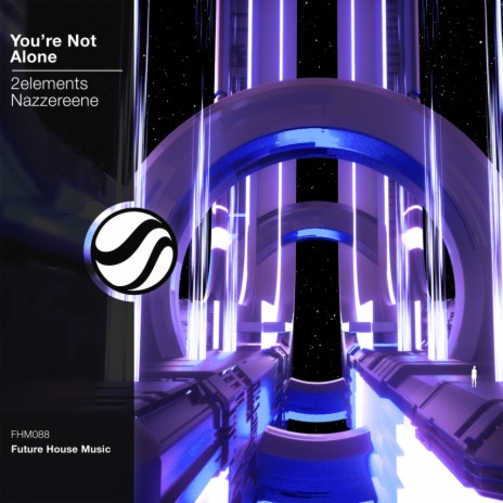 You're Not Alone (Original Mix) ft. Nazzereene cover art