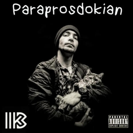 Paraprosdokian ft. King Los & IIK3 cover art