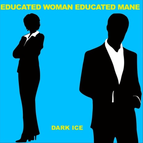 Educated Woman Educated Mane cover art