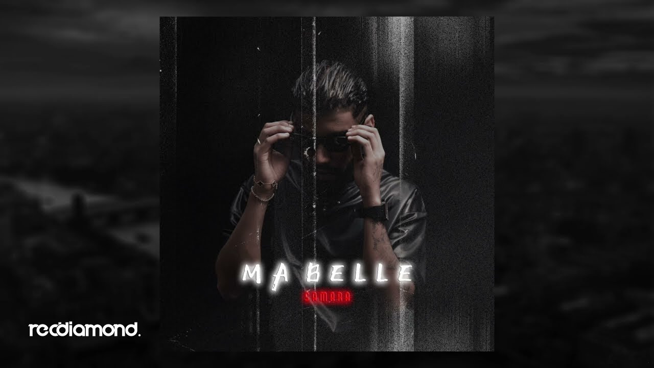 Samara - Ma Belle (Audio) cover art