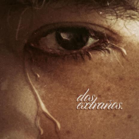 Dos Extraños_V11.wav cover art