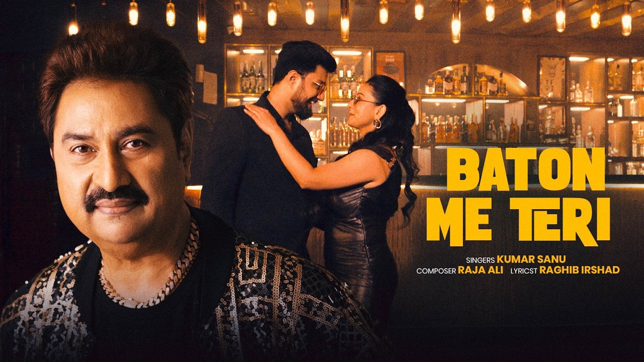 Baton Me Teri (Official Video) | Kumar Sanu | Raghib Irshad | Raja Ali cover art