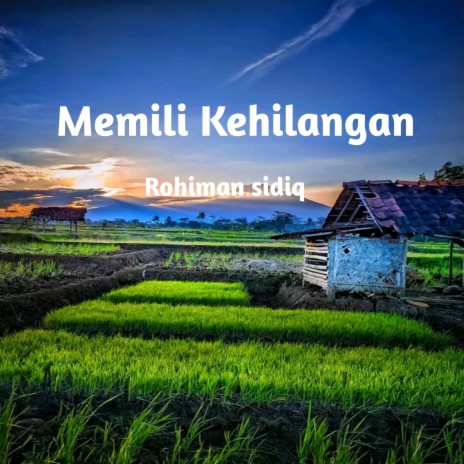 Memiliki Kehilangan cover art
