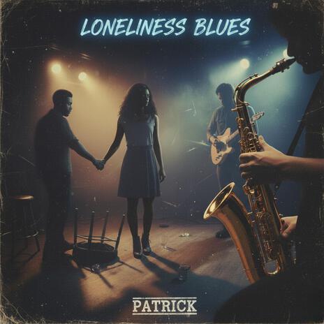 Loneliness Blues cover art