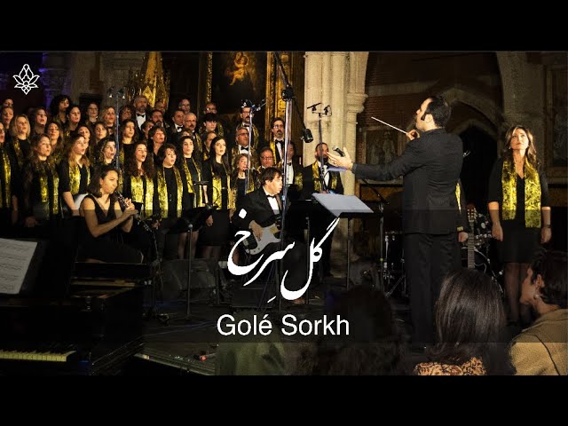 Golé Sorkh - گل سرخ (Arash Fouladvand feat Bahar Choir) at Saint Mary Magdalene Church, Paddington cover art