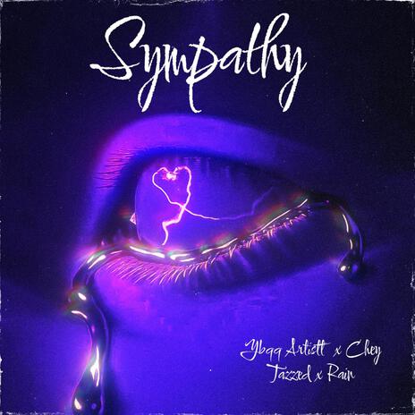 Sympathy ft. Chey Tazzed & Rain cover art