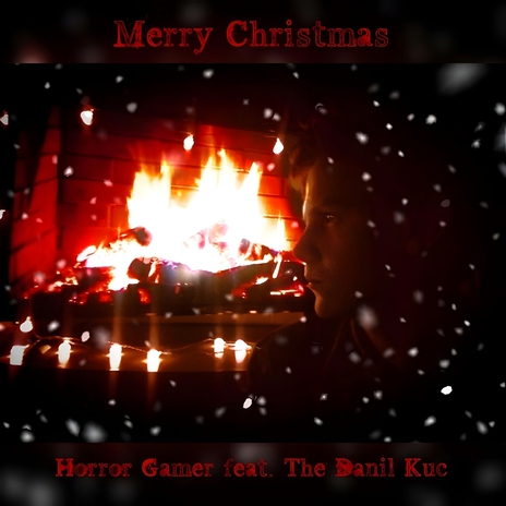 Merry Christmas ft. The Danil Kuc cover art