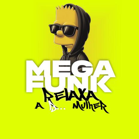 MEGA FUNK RELAXA BCT MULHER cover art