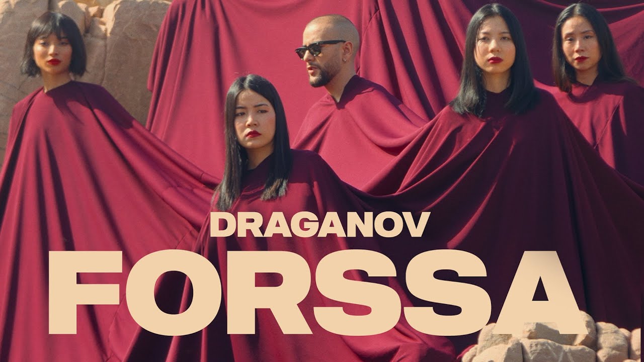 Draganov - FORSSA (Official Music Video, Prod by YO ASEL X DRAGANOV) cover art