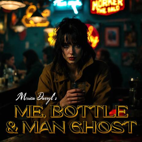 Me, Bottle & Man Ghost cover art