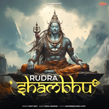 Rudra Shambhu ft. Mukul Kashikar & Lakhwinder Singh cover art