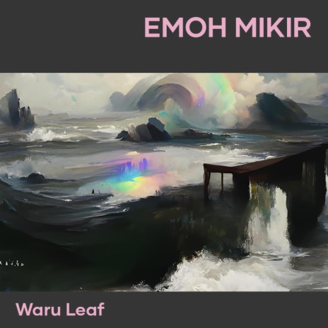 Emoh Mikir (Cover) cover art