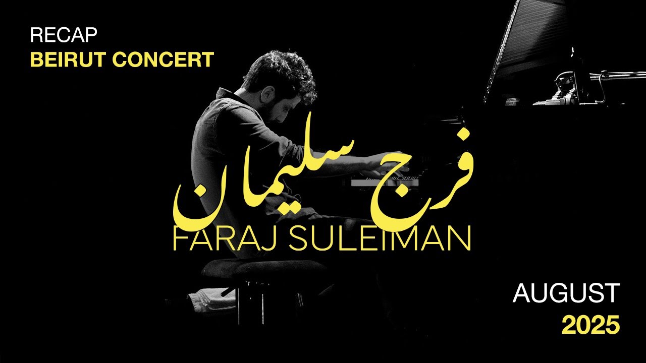 Faraj Suleiman - Recap (Beirut Concert August 2025) cover art