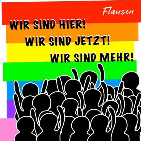 Wir sind hier! Wir sind jetzt! Wir sind mehr! cover art
