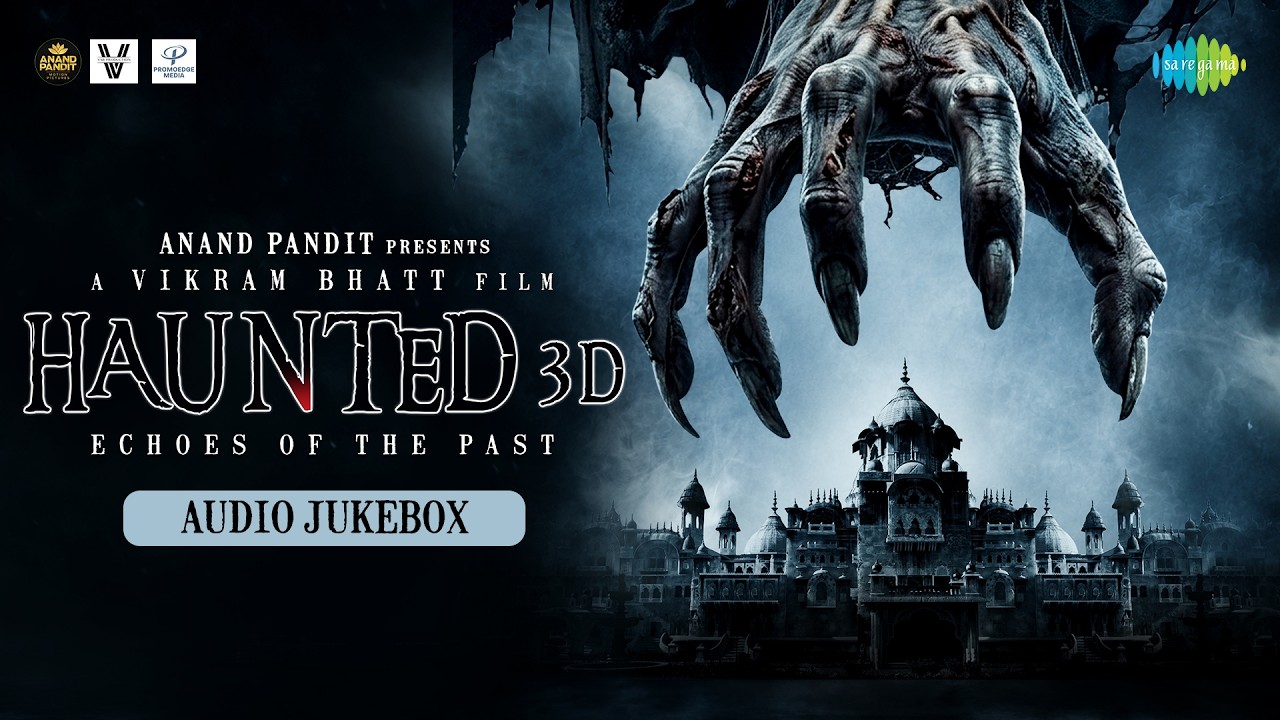 Haunted 3D: Echoes of the Past - Audio Jukebox | Mimoh | Chetna | Vikram Bhatt | Releasing 12th June cover art