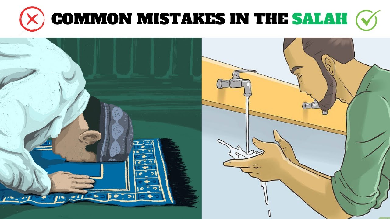 Common Mistakes in the Prayer