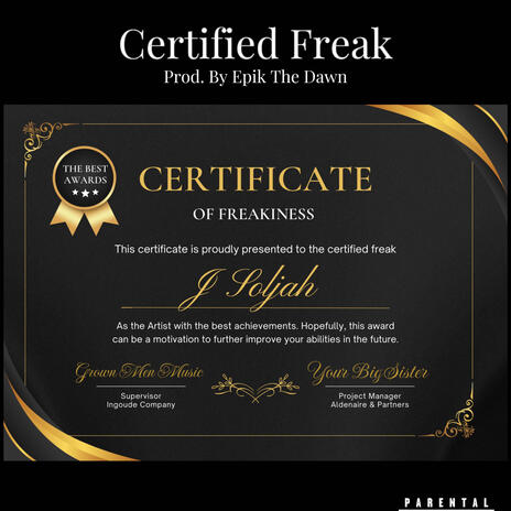 Certified Freak ((Prod by Epik The Dawn)) cover art
