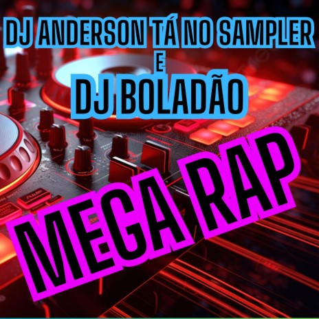 Mega Rap ft. DJ Boladão cover art
