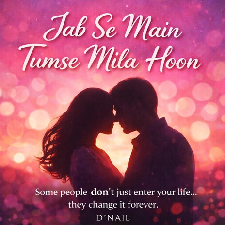 Jab Se Main Tumse Mila Hoon cover art