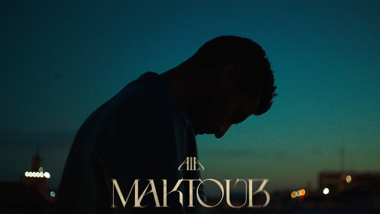 A.L.A - Maktoub (Official Music Video) cover art