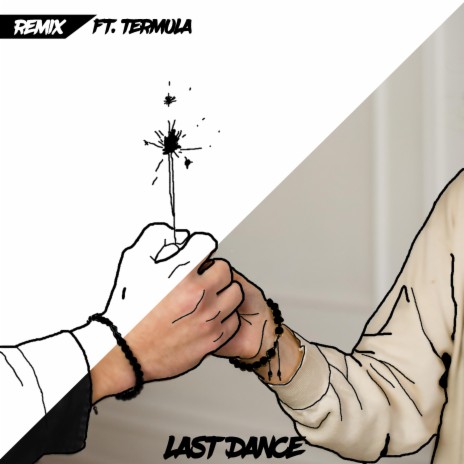 Last Dance (feat. Termula) [Remix] cover art