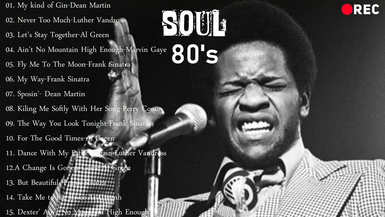 SOUL 80'S Marvin Gaye, Frank Sinatra, Dean Martin, Al Green, Luther Vandross Best Motown Songs cover art