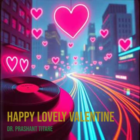 Happy Lovely Valentine