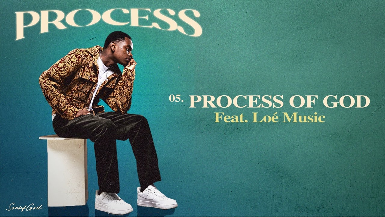 SONXFGOD feat Loé Music - PROCESS OF GOD ( Audio ) cover art