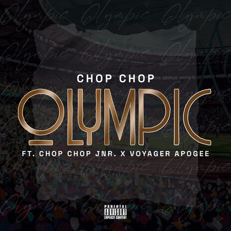 Olympic ft. Chop Chop Jnr & Voyager Apogee cover art