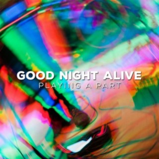 Good Night Alive