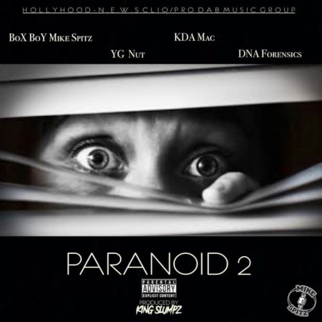 Paranoid 2 ft. YG Nut, KDA Mac & DNA Forensics cover art