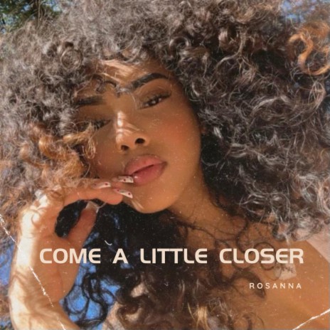 Come A Little Closer cover art