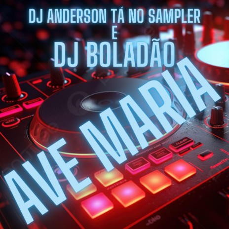 Ave Maria ft. DJ Boladão cover art